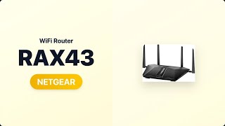 Should You Buy the Nighthawk RAX43? (NETGEAR WiFi 6)