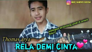 'RELA DEMI CINTA'Thomas arya Cover kentrung by andi marvelous