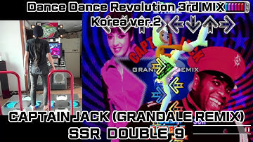 HN!! DDR 3rd MIX - CAPTAIN JACK (GRANDALE REMIX) SSR DOUBLE / 디디알 써드 믹스의 보스곡 캡틴잭 더블을 해보자!!