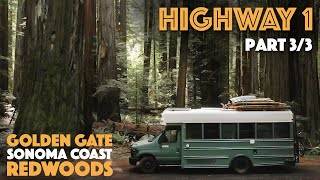 HIGHWAY 1 REDWOODS [PT 3/3] School Bus Conversion Road Trip by Bona Fide Outside 4,300 views 2 years ago 19 minutes