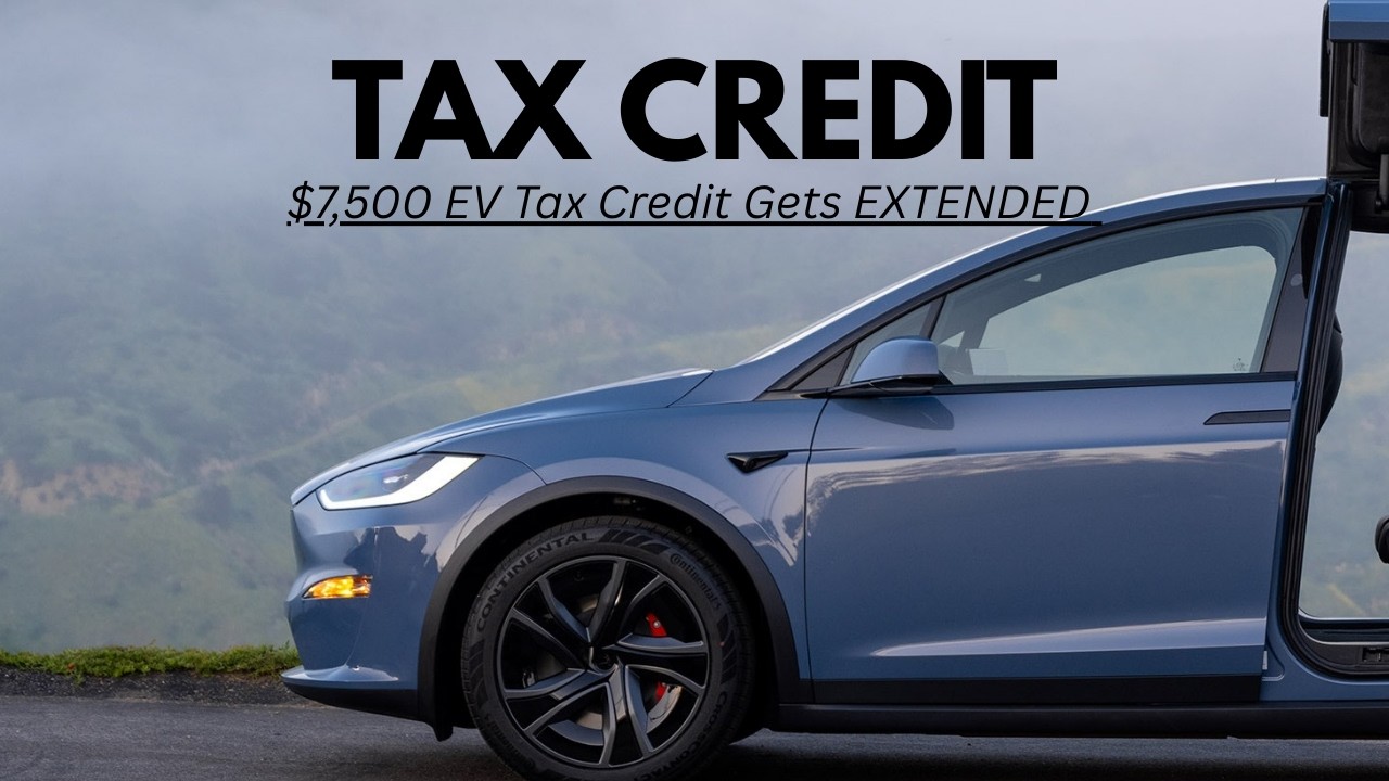 $7,500 EV Tax Credit Gets EXTENDED (sorta) New IRS Rules