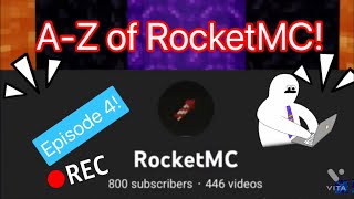 A-Z of RockeMC podcast- episode 4 | RocketMC