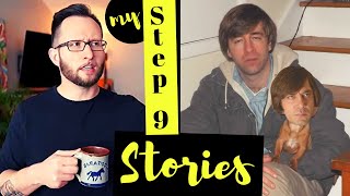 AA 12 Steps Explained: My Step 9 AA Stories