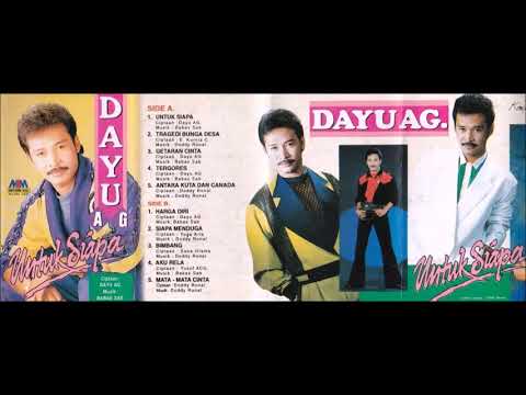 Dayu AG Untuk Siapa Full Album Original