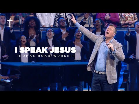 I Speak Jesus - Thomas Road Worship (Live)