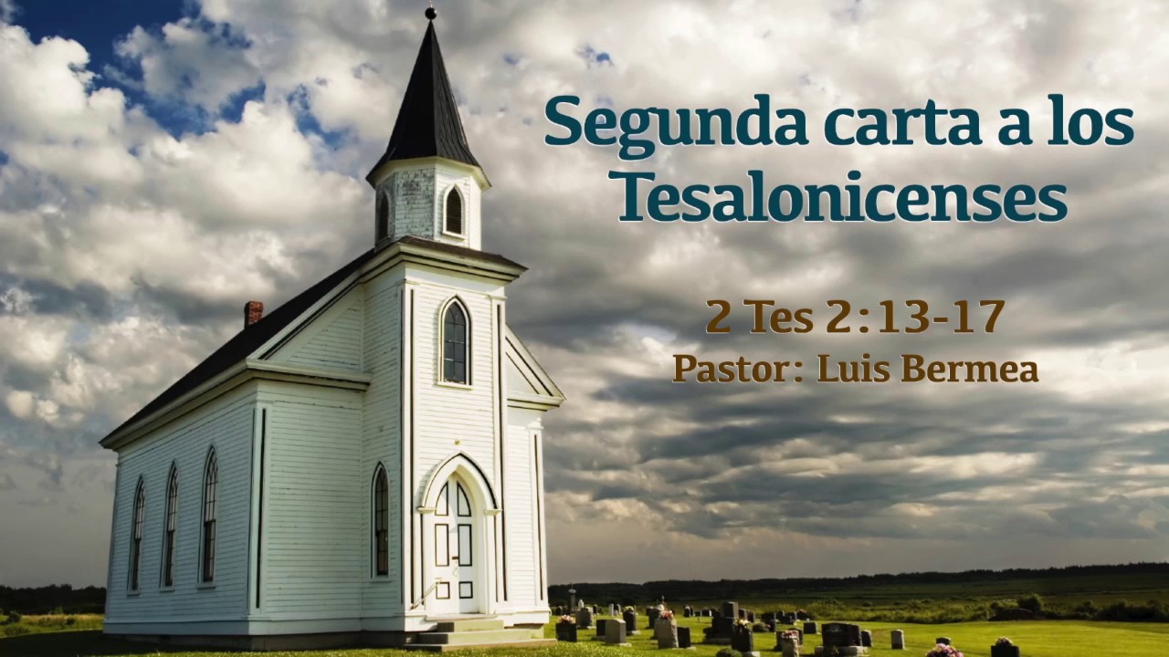 2-tesalonicenses-2-13-17-youtube