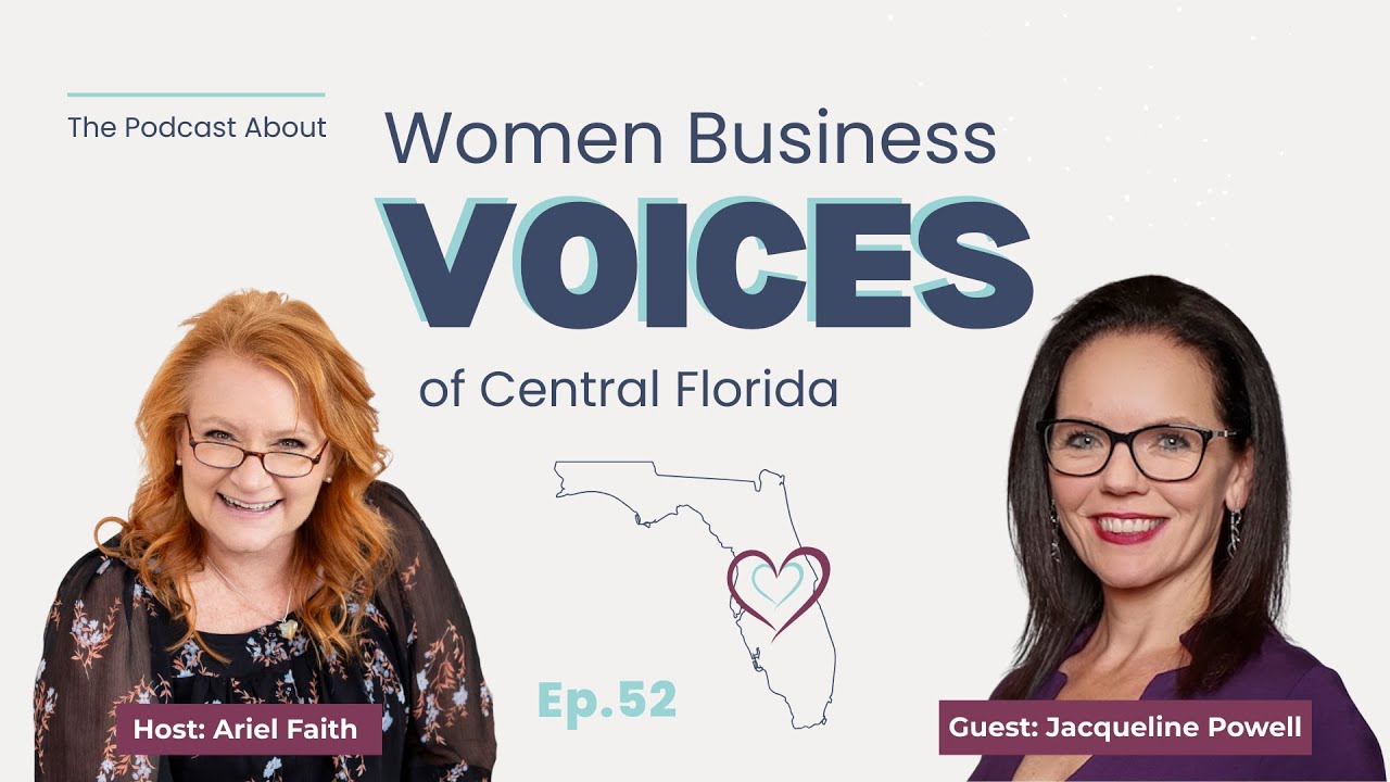 E52 Women Business Voices of CFL with Jacqueline Powell on Empowerment & Self-Worth
