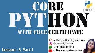 Learn Core Python Chapter 5 Selection Statement Cont.