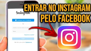 Como ENTRAR no FACEBOOK com a Conta do INSTAGRAM 