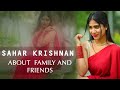 Actress sahar krishnan about family  friends  sahar krishnan  the vega show