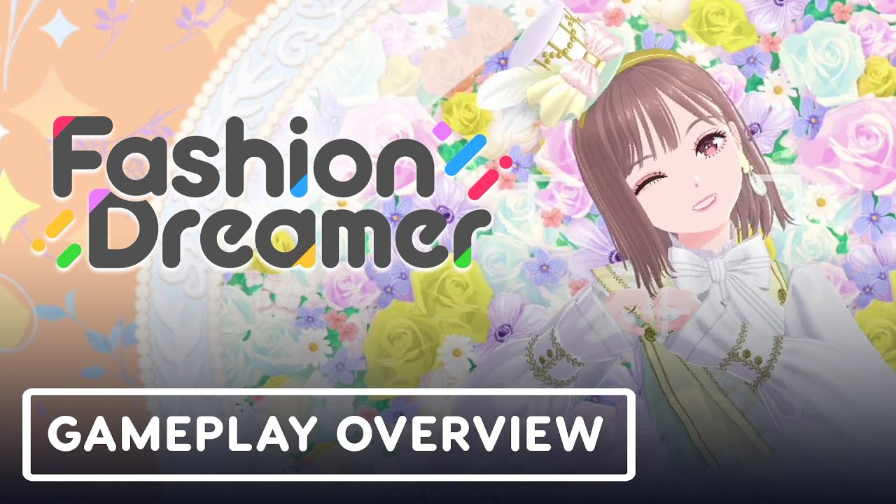Fashion Dreamer - Official Extended Gameplay Trailer 