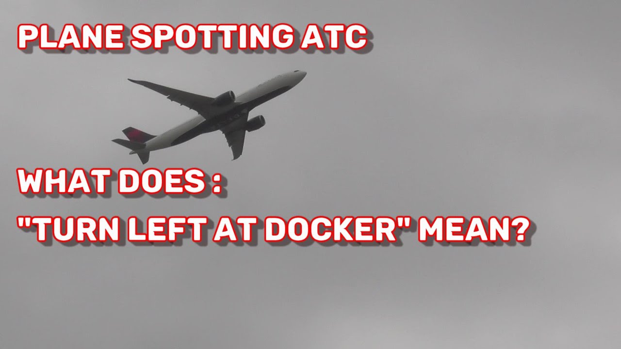 🔴 TURN RIGHT AT DOCKER WHAT DOES IT MEAN Plane Spotting LAX ATC Air
