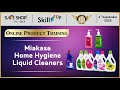 ONLINE PRODUCT TRAINING | Miakasa Home Care Products | SAFE SHOP INDIA