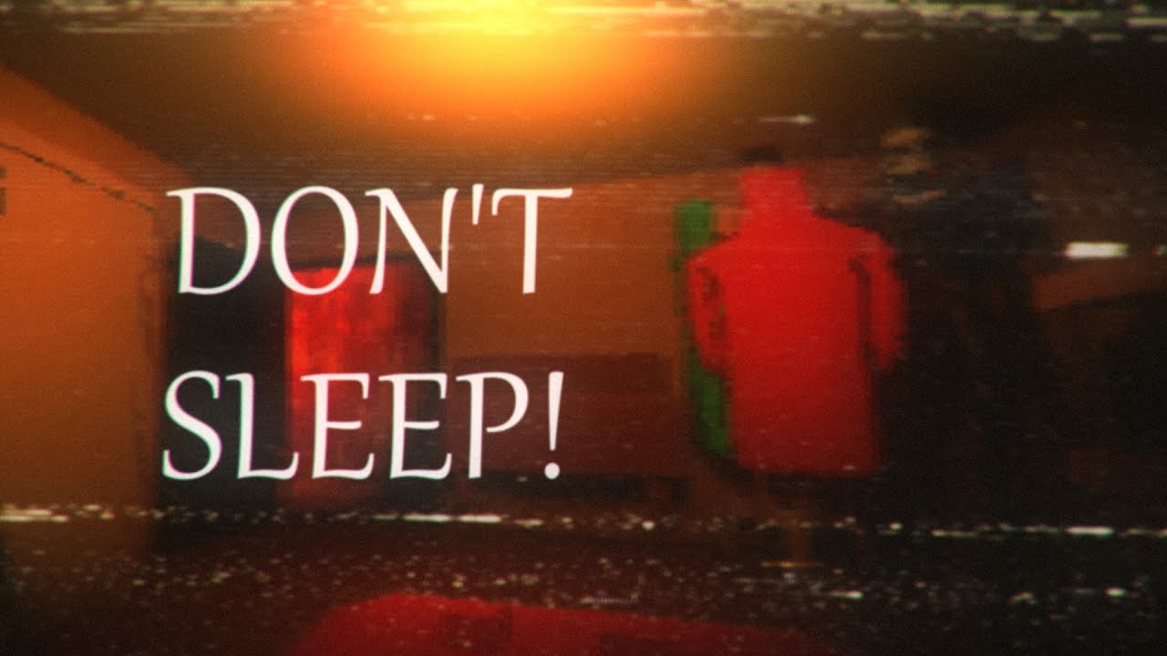 Never Sleep With The Door Open! | DON'T SLEEP