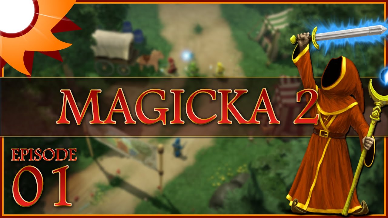 Magicka 2 Co-Op - Episode 1 ...The Wizards of Old...