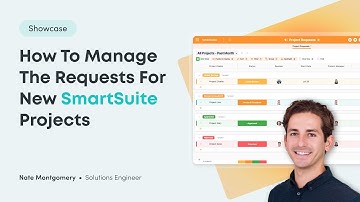 SmartSuite Showcase: How to Manage the Requests for New SmartSuite Projects