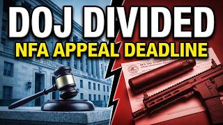 Details BREAKING: DOJ Torn Apart Over NFA Ruling, Deadline Looms Guide