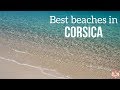 Top 10 Best beaches in Corsica