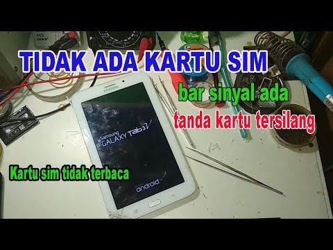 Samsung galaxy tab 3 v kartu sim tidak terbaca