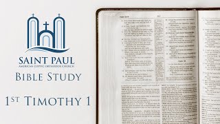 1st Timothy 1 [Legalism & Unsound Teaching Rebuked] | Bible Study (Fr. Matthias Shehad)