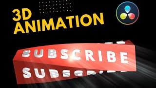 Reusable 3D Subscribe Animation in DaVinci Resolve