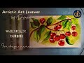 How To Paint Cherries With Watercolors Easy Painting Tutorial For Beginners. EP-22