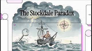 The Stockdale Paradox: Balancing Realism and Resilient Optimism
