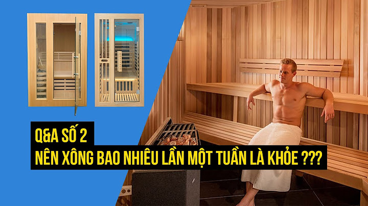 Nên xông mặt bao nhiêu lần một tuần