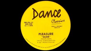 Pleasure  Glide long Version