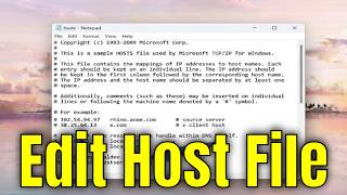 How to Edit the Hosts File on Windows 10/11 - Complete Guide