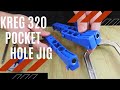 Kreg 320 Pocket Hole jig review: Non sponsored and unbiased