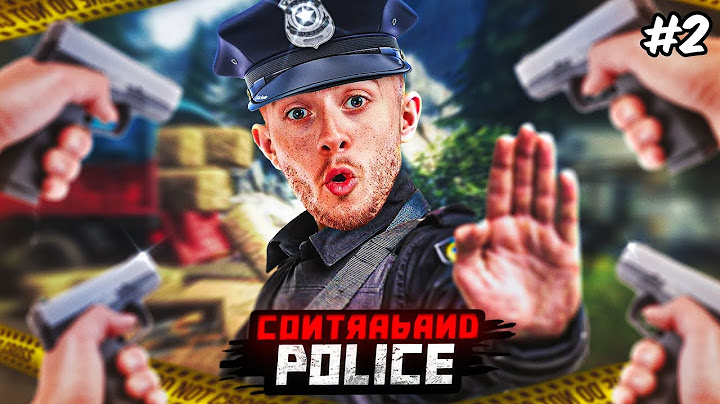 UN GANG ME PREND EN EMBUSCADE ! (Contraband Police #2)