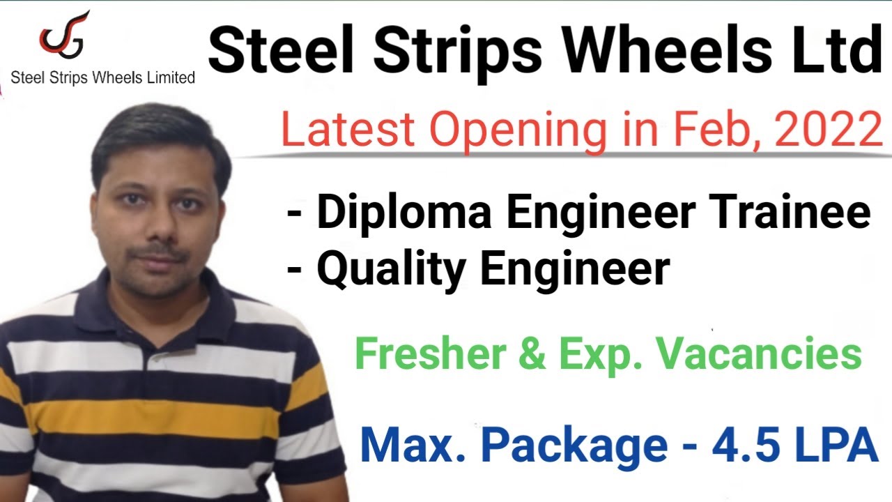 Steel Strips Wheels Limited Hiring Diploma Engineer Trainees & Quality