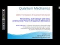 Lecture19 heisenberg schrodinger and dirac interaction picture of quantum mechanics