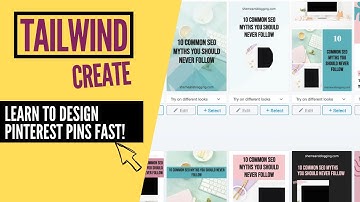 Tailwind Create Tutorial: How to design Pinterest pins!
