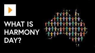 What Is Harmony Day?
