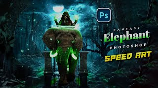 Fanatasy Elephant Photo Manipulation Speed Art | Photoshop