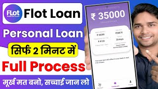 Flot New Loan App | Flot Loan App Real or Fake | Flot Loan App Review