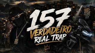 157 VERDADEIRO REAL TRAP GOSTEI DESSE BYD - DJ WG DO MIRIAMBI O PORRADEIRO