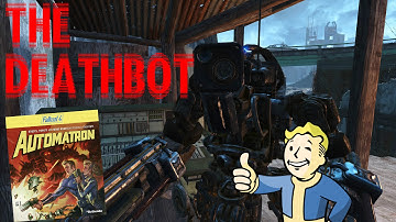 BEST ROBOT EVER 2- THE DEATHBOT l Fallout 4