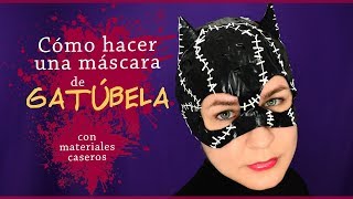 Cómo hacer una máscara de Gatúbela (Catwoman mask) con materiales caseros