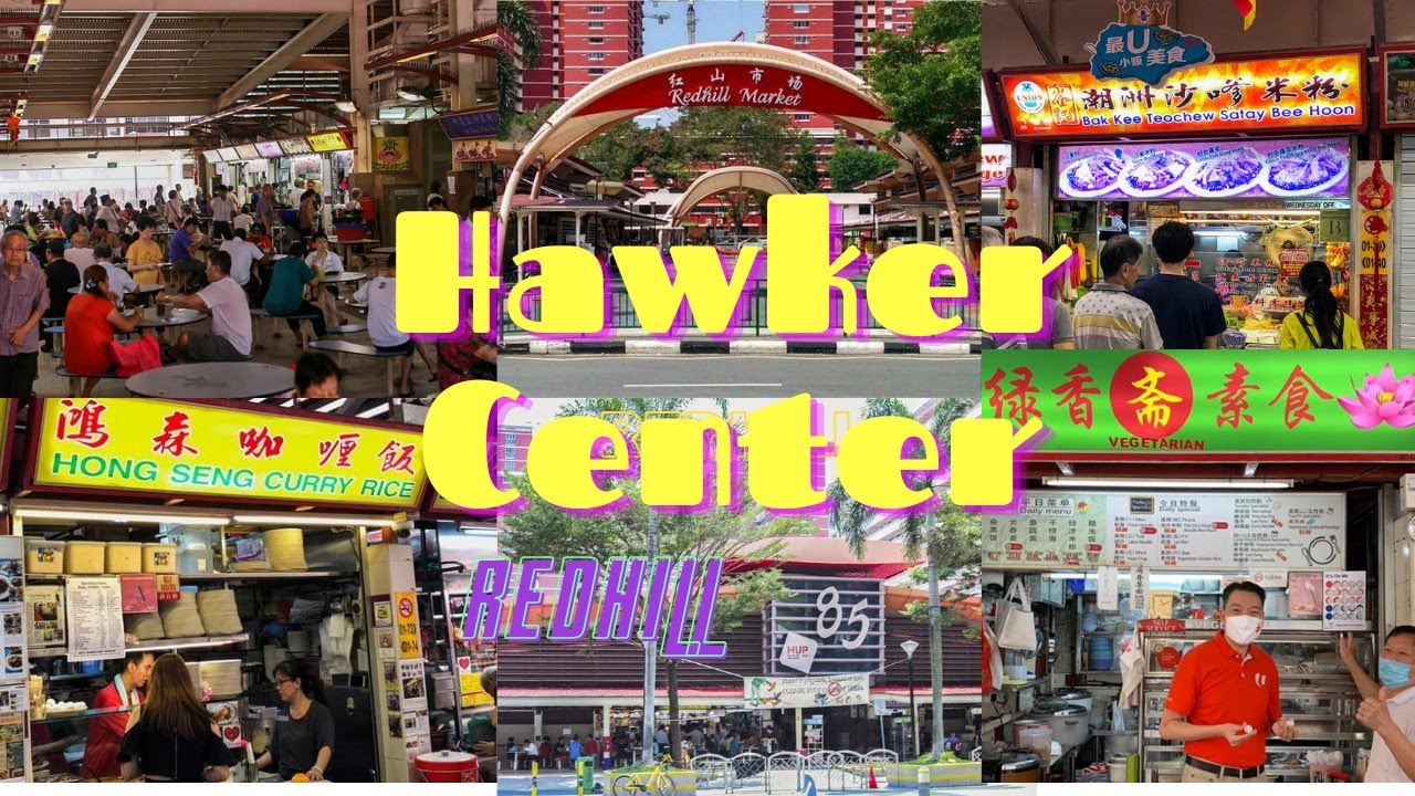 Hawker CenterREDHILLSingapore's Local Foodyoutube singapore YouTube