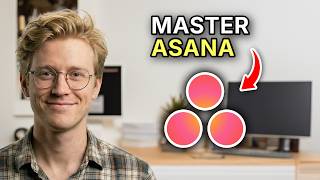 How to Master Asana - Beginners Guide 2026