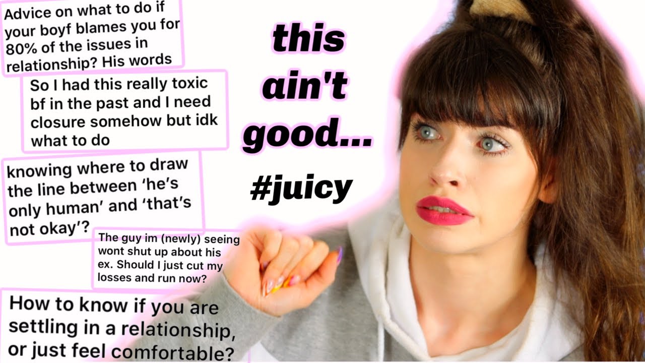 BOY TALK! needing closure, settling in a relationship, being blamed & knowing when enough is enough