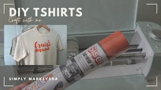 Making T-shirts with the CRICUT Air 2 | Craft with me part 1
