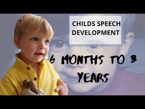 TODDLER SPEECH DEVELOPMENT| WHEN DO BABIES START TALKING | 6 MONTHS TO 3 YEARS