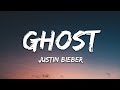 1 hour   justin bieber  ghost lyrics   lyrics journey