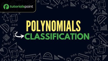 Class 9 | Polynomials | Classification | Tutorialspoint