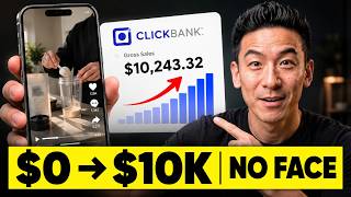 $0 to $10k on Clickbank without showing your face