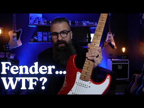 Fender, What Are You Doing?